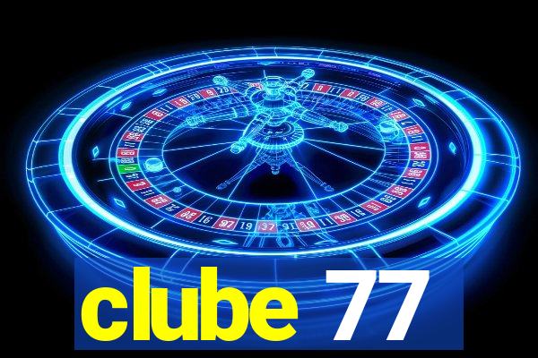 clube 77